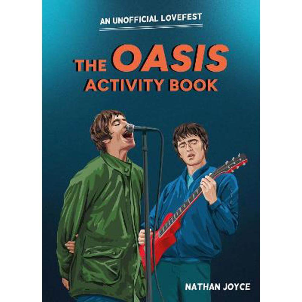 The Oasis Activity Book (Paperback) - Nathan Joyce